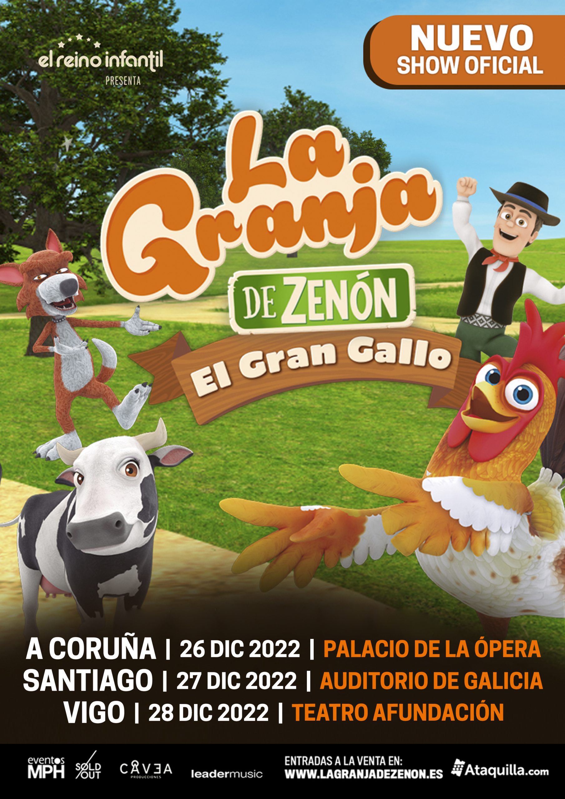 LA GRANJA DE ZENON “El Gran Gallo” | Sesión 19:00h - Palacio de la Ópera